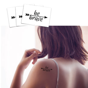 Be Brave Arrow Tattoo | Inspiring temporary tattoo with quote, set of 3